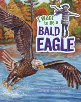 I_want_to_be_a_bald_eagle